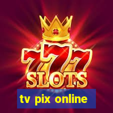 tv pix online